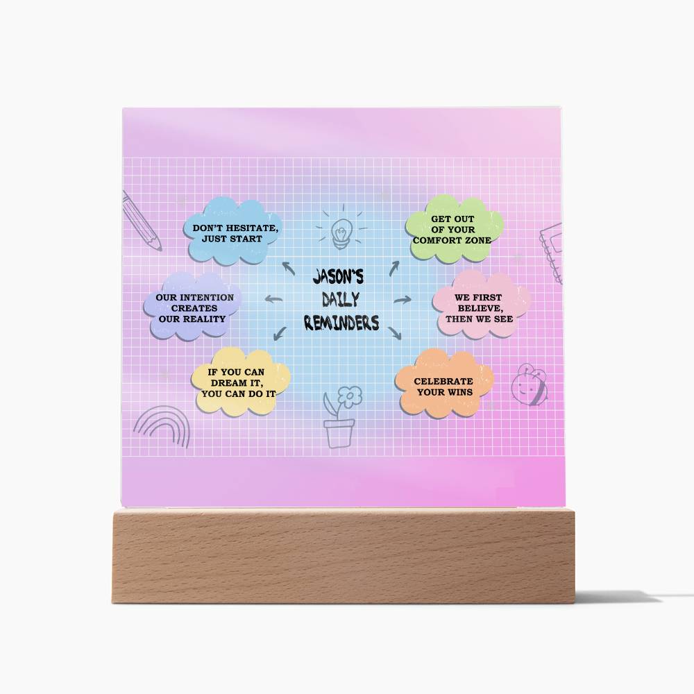 Daily Affirmations, Custom name Daily reminders, Personalized Gift, Acrylic Plaque, Best Friend Gift, Personalized Sign, Motivational Quotes, Mindfulness Gift, Brainy Quote, Motivational Saying