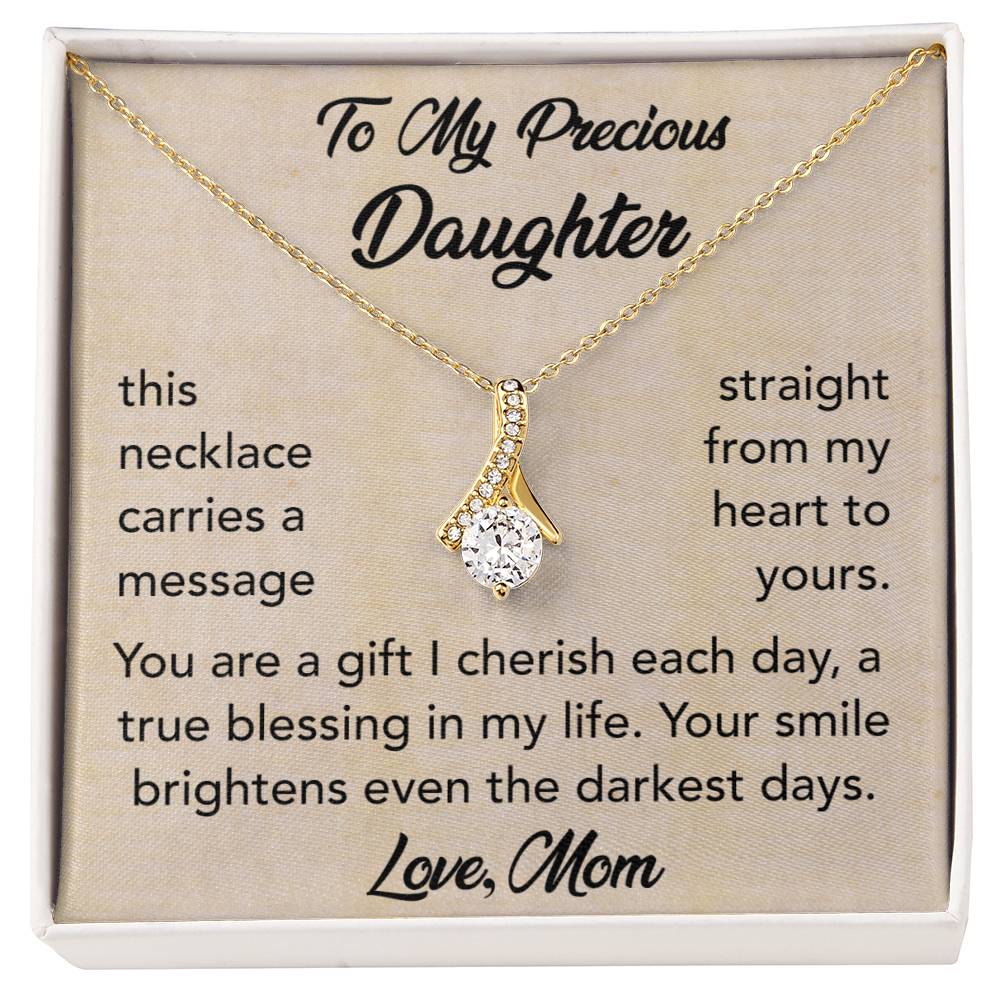 To My Precious Daughter - Smile