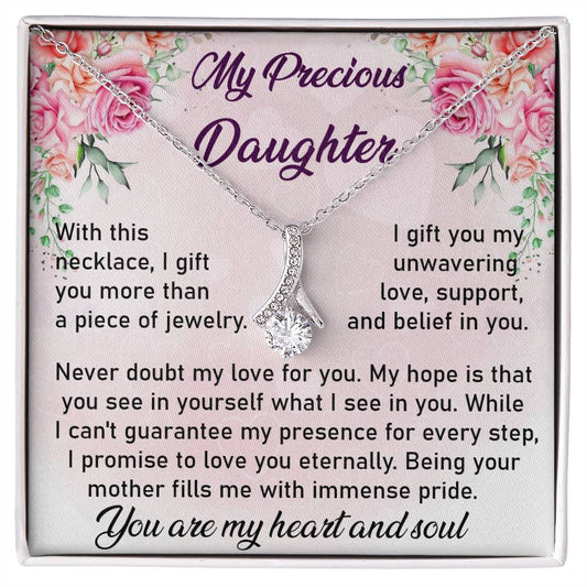 My Precious Daughter ~ Unwavering Love