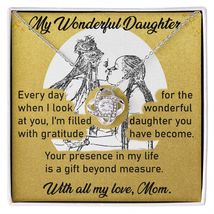 My Wonderful Daughter ~ Gratitude