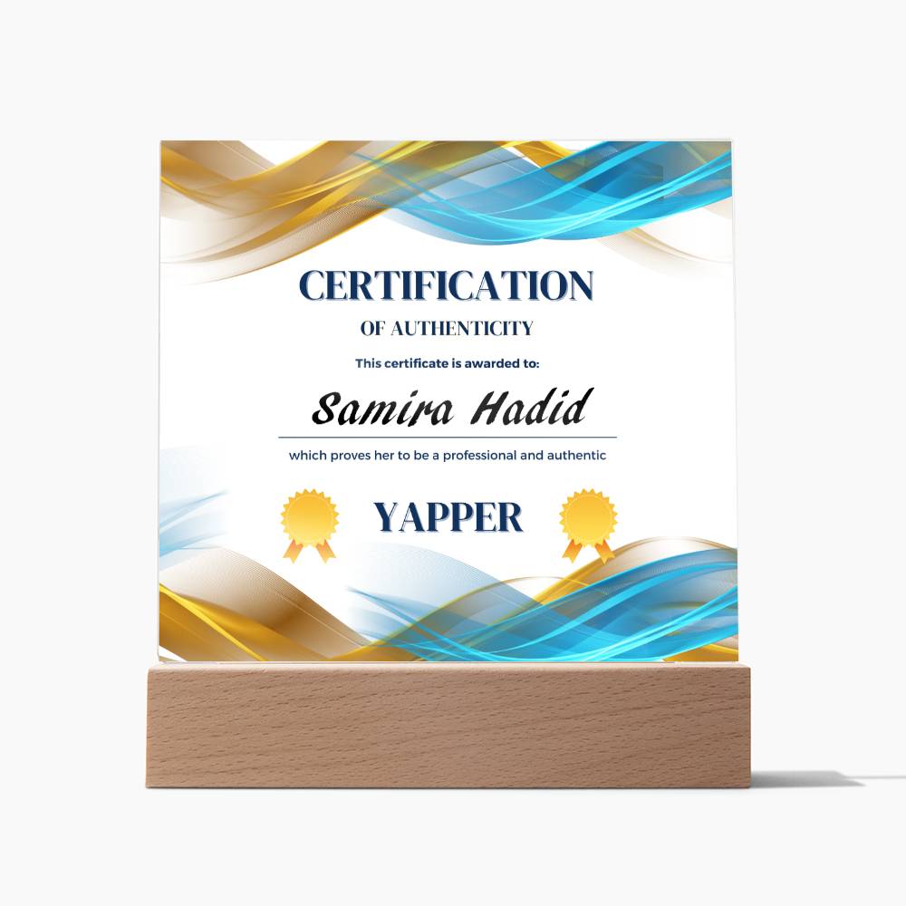 Certified Yapper, Personalized Gift, Acrylic Plaque, Personalized Sign, Gift Ideas, Professional Yapper