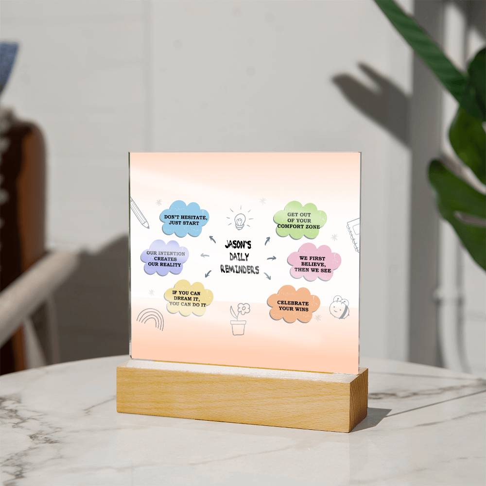 Daily Affirmations, Custom name Daily reminders, Personalized Gift, Acrylic Plaque, Best Friend Gift, Personalized Sign, Motivational Quotes, Mindfulness Gift, Brainy Quote, Motivational Saying