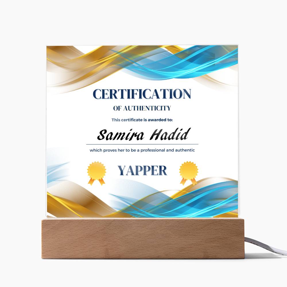 Certified Yapper, Personalized Gift, Acrylic Plaque, Personalized Sign, Gift Ideas, Professional Yapper