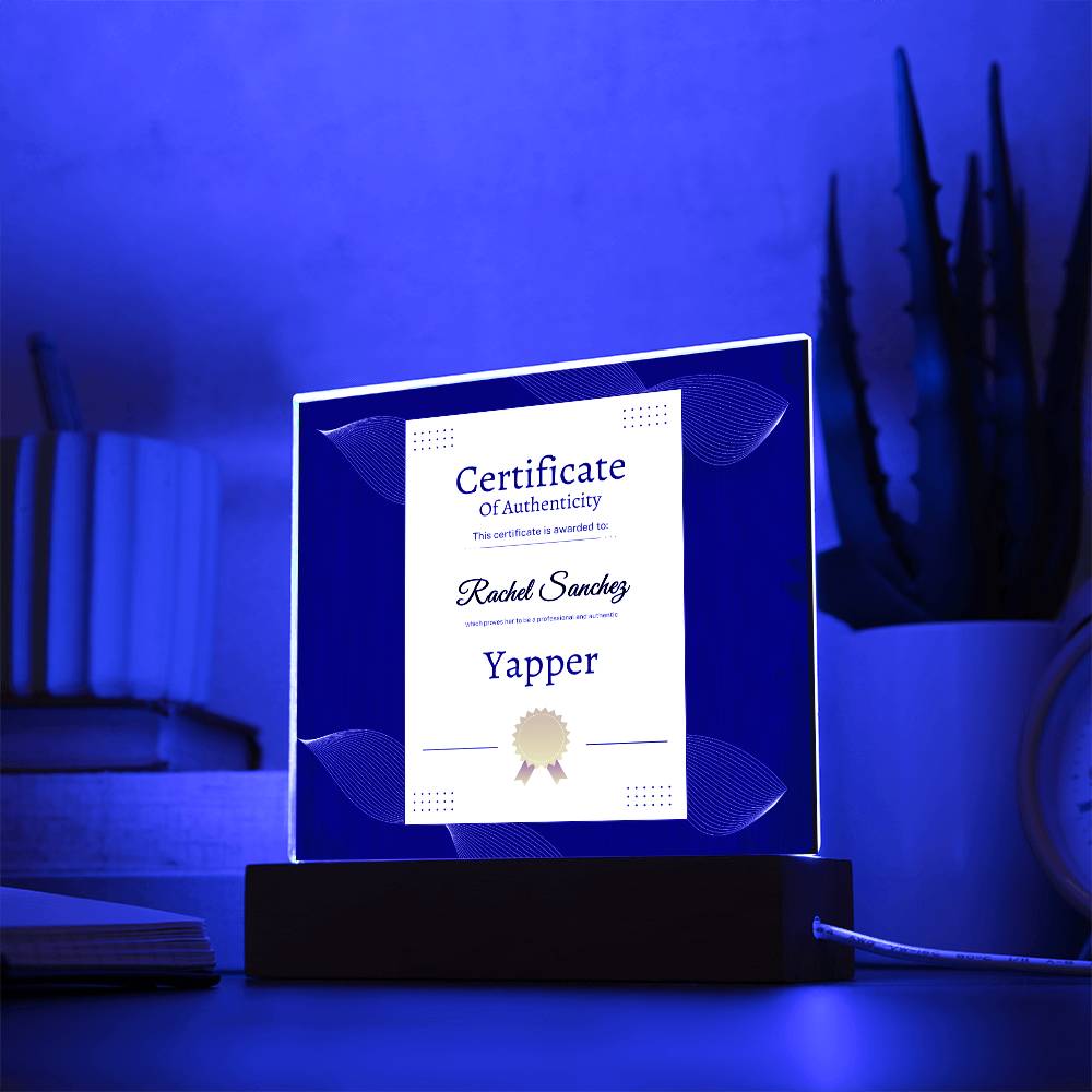 Certified Yapper, Personalized Gift, Acrylic Plaque, Personalized Sign, Gift Ideas, Professional Yapper